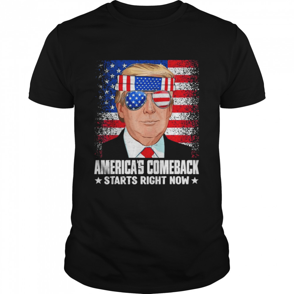 Trump Americas’s Comeback Starts Right Now American Flag Shirts