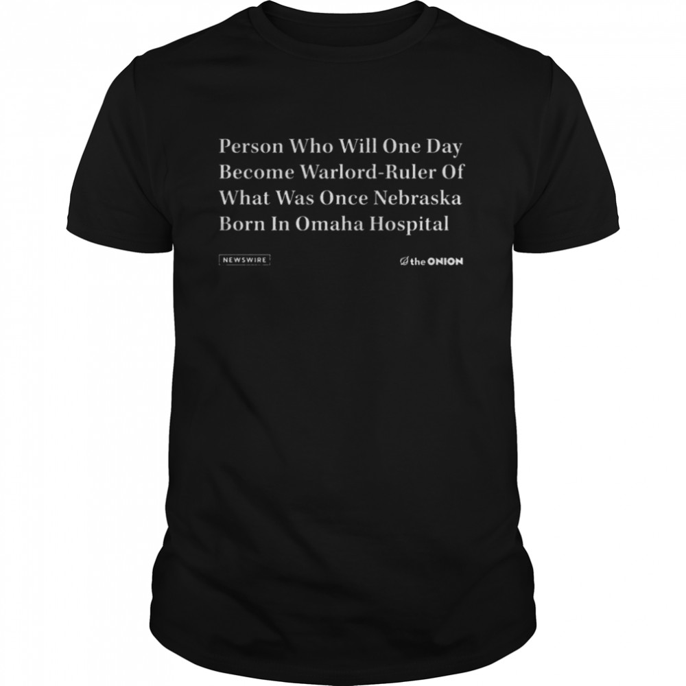 The onion omaha hospital vintage shirts