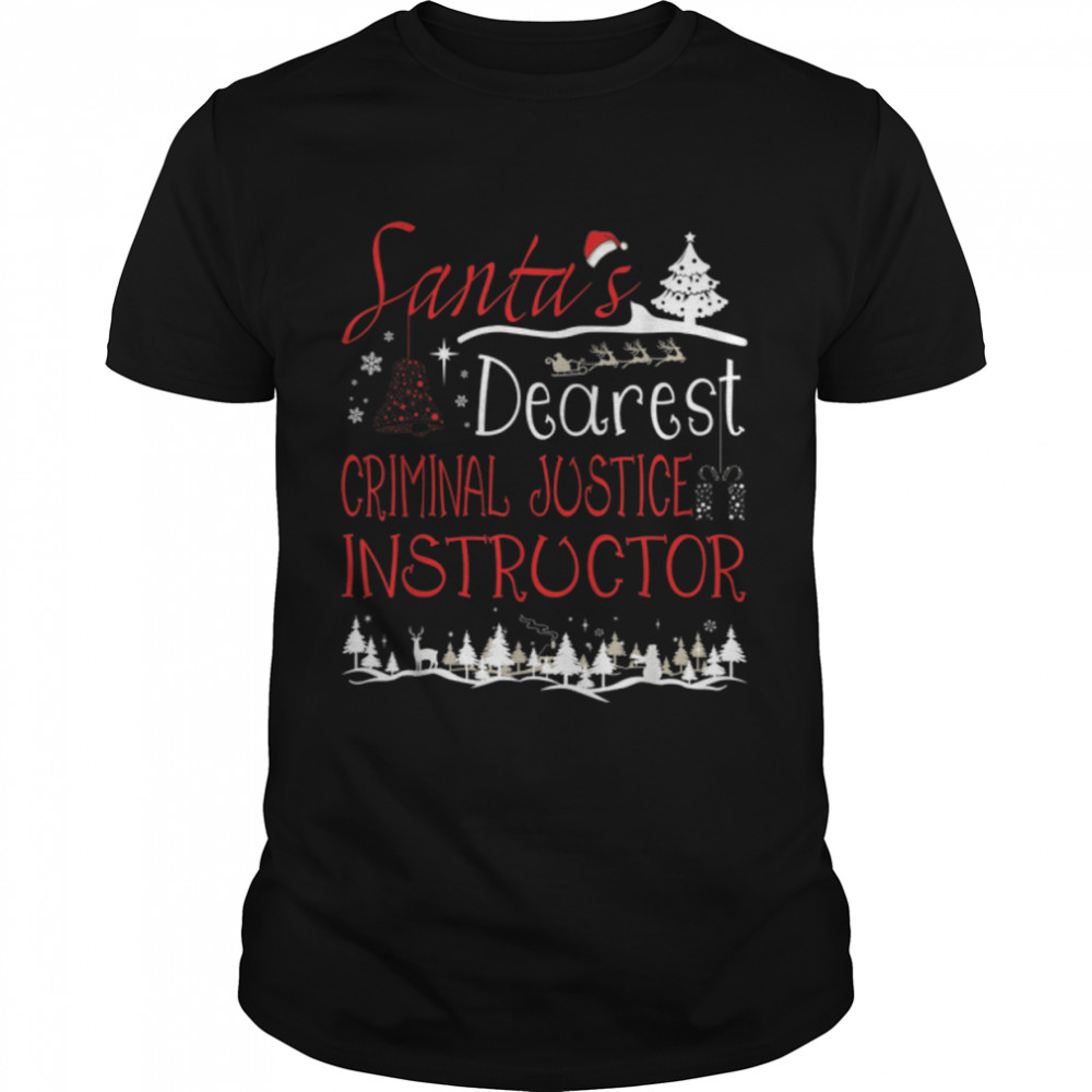 Criminal Justice Instructor Xmas Job Funny Christmas T-Shirt B0BN578RD8