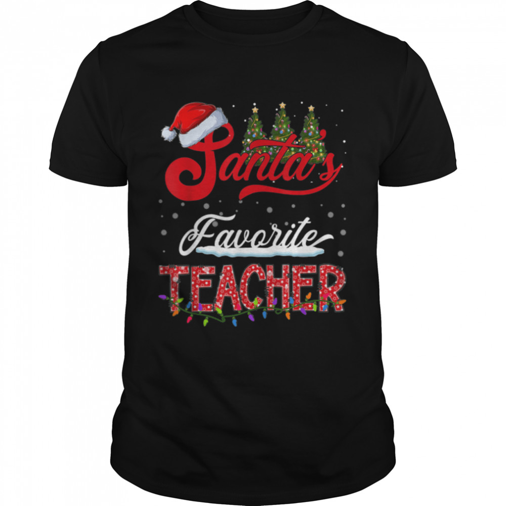 Santa's Favorite Teacher Family Matching Group Christmas T- B0BN8QFTKN Classic Men's T-shirt