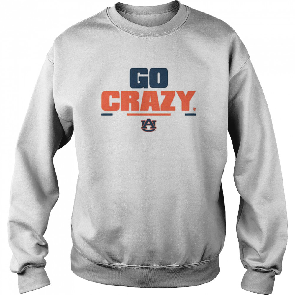 Auburn Tigers Football GO CRAZY 2.0 Unisex Sweatshirt