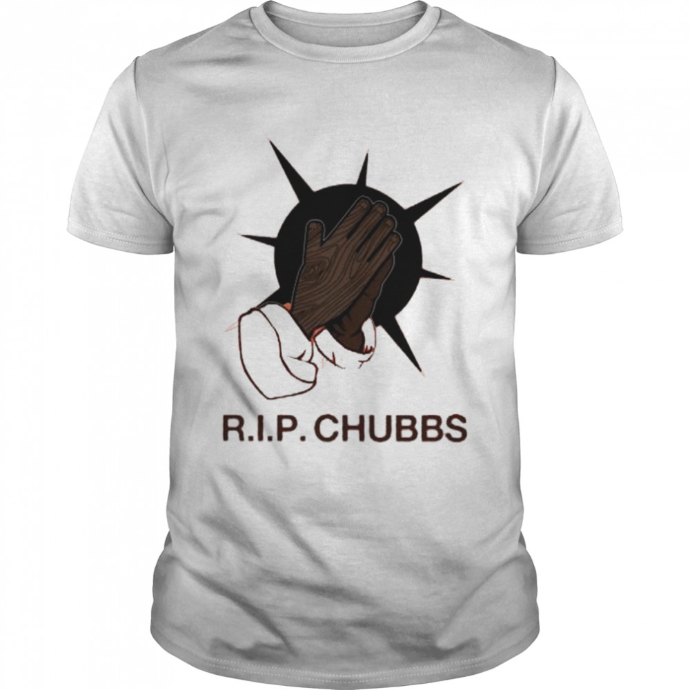 Rip Chub shirt
