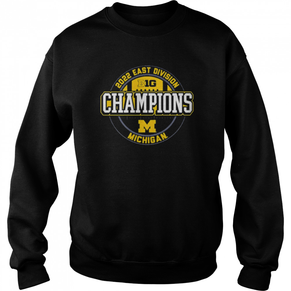 2022 Big Ten East Division Champions Michigan Wolverines Football Unisex Sweatshirt