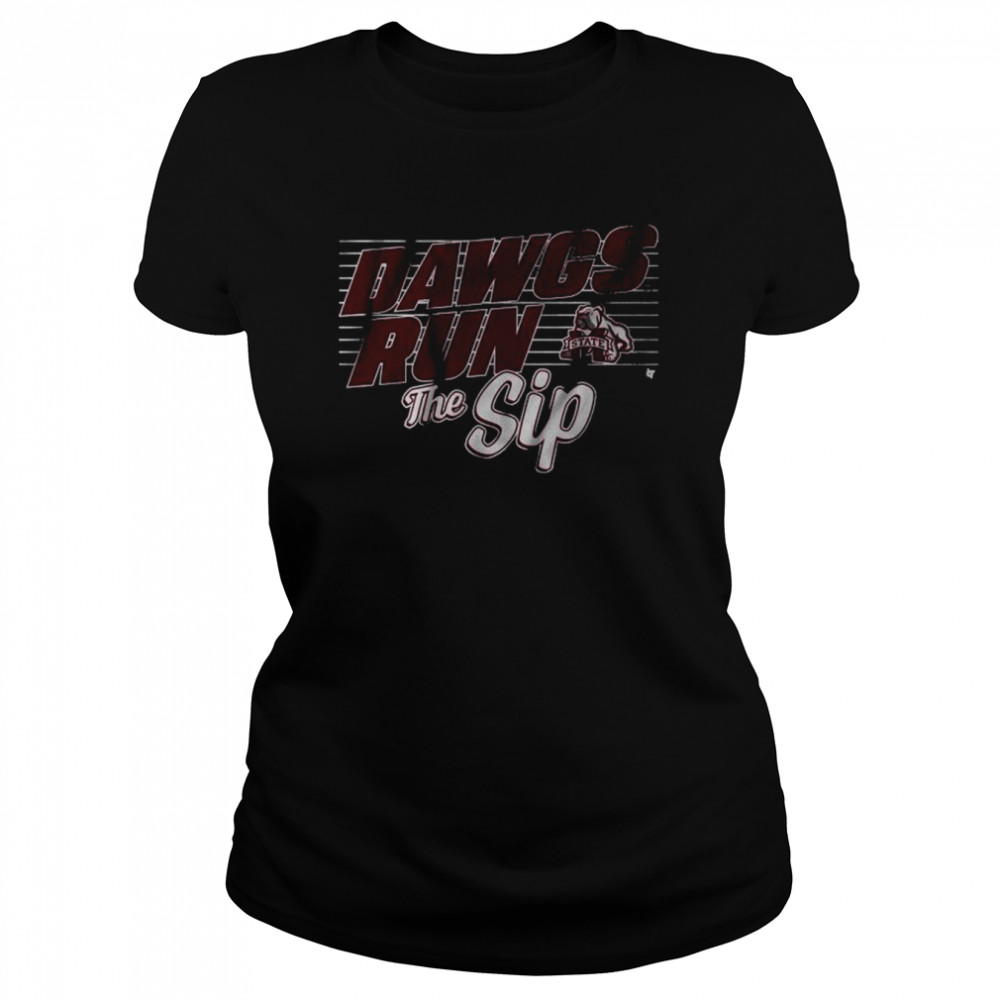 2022 Egg Bowl Mississippi State Dawgs Run The Sip Classic Women's T-shirt
