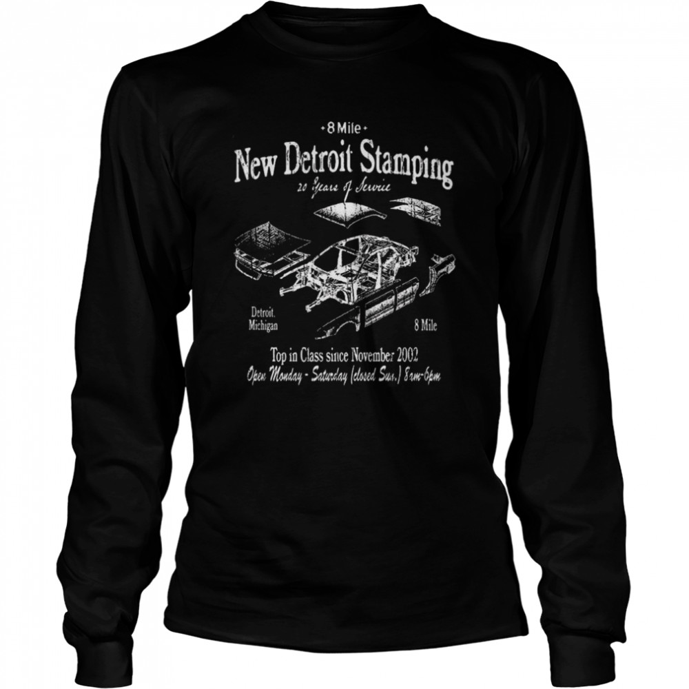 8 Mile New Detroit Stamping Long Sleeved T-shirt