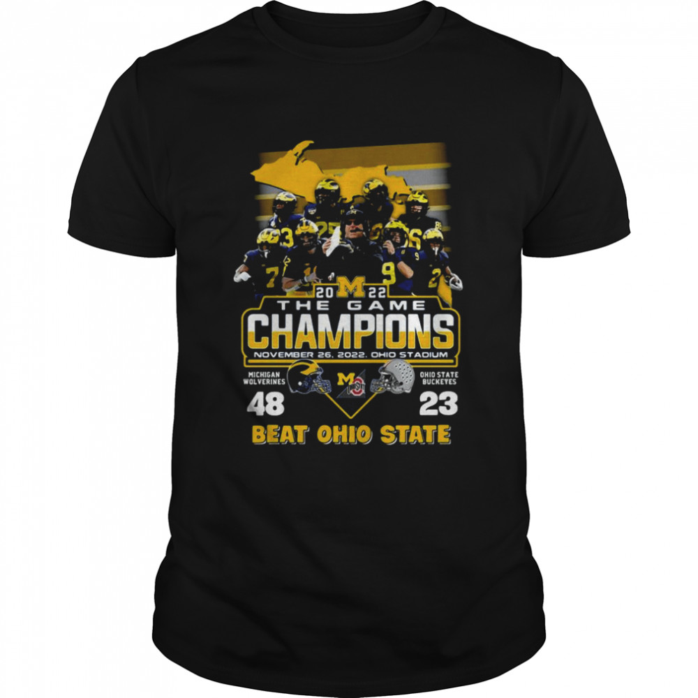 Michigans Wolveriness Vss Ohios States Buckeyess 2022s Thes Games Championss Beats Ohios States Shirts