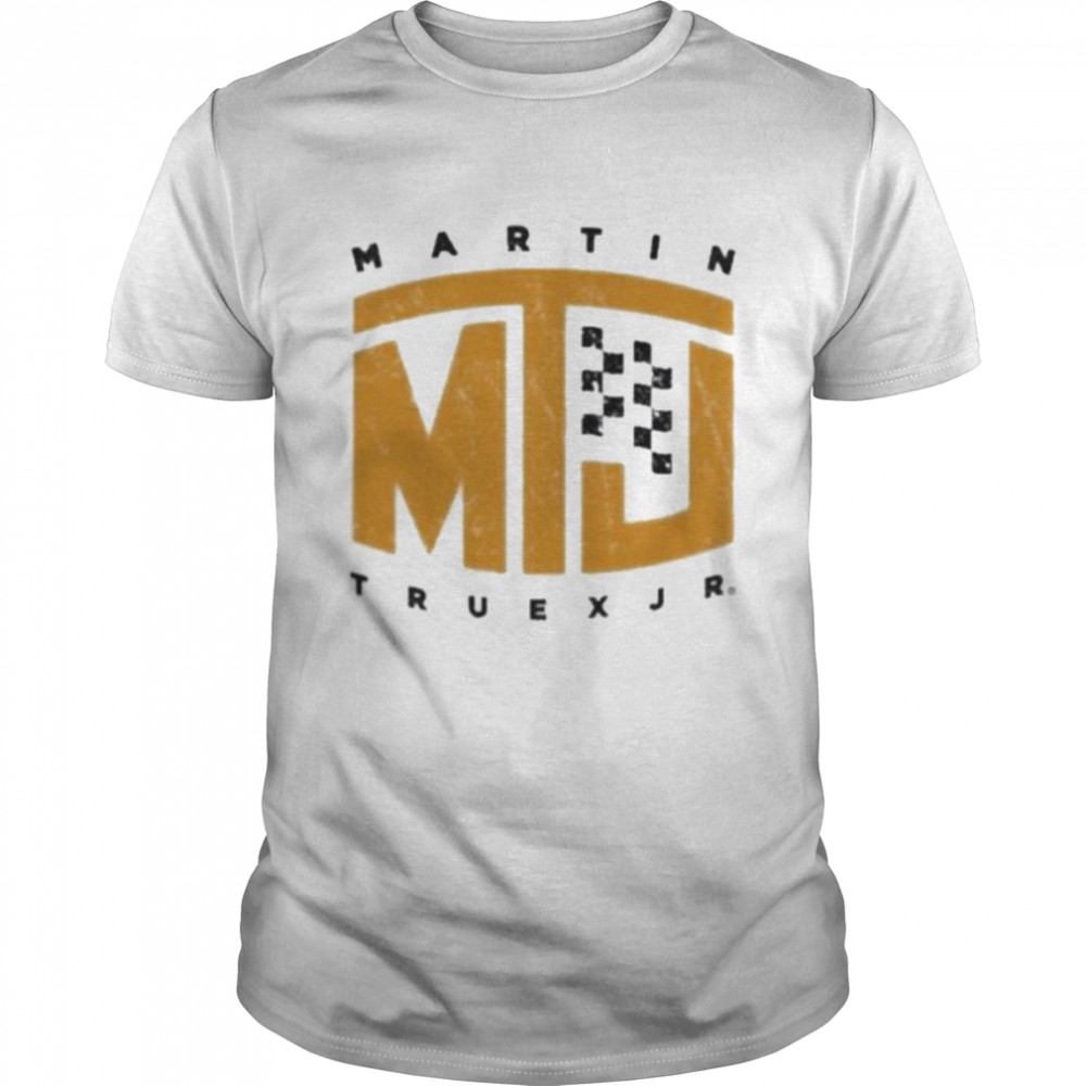 Martins mtjs truexs jrs shirts