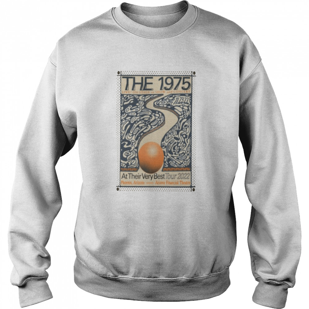 The 1975 Live Show And Concert Their Very Best Tour 2022 Phoenix AZ Men’s Unisex Sweatshirt